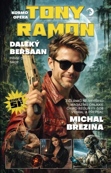 Kosmo opera Tony Ramon 1 - Daleký Bersaan