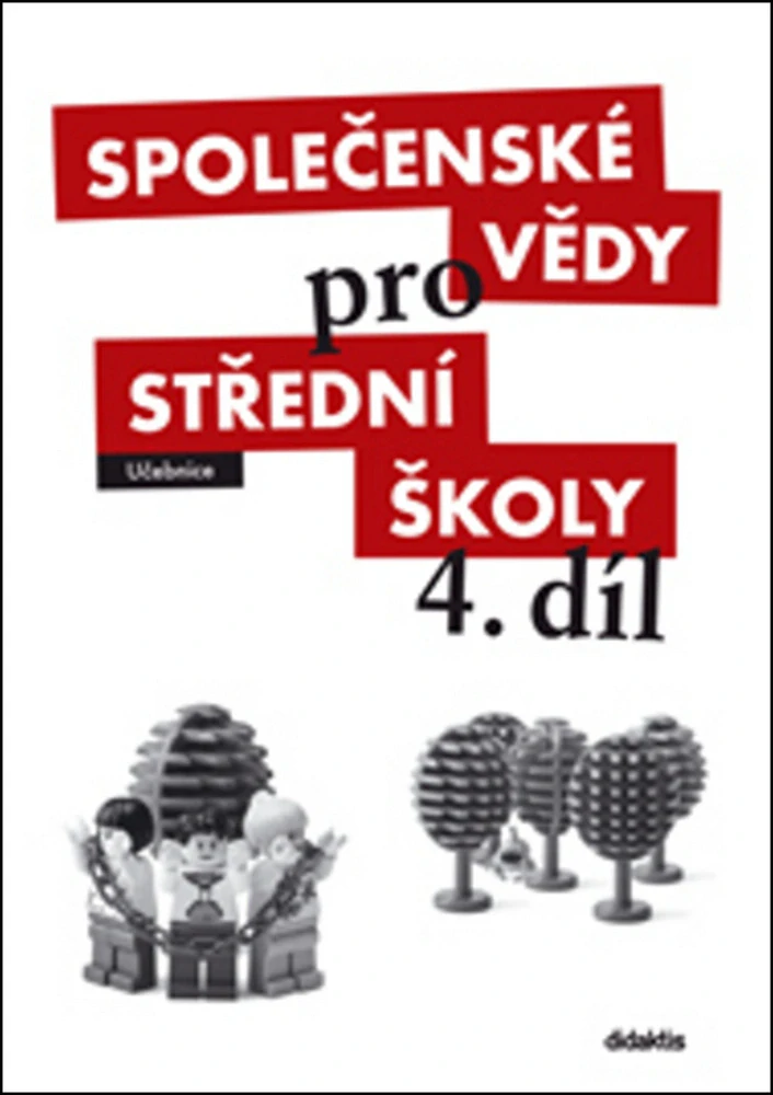 Společenské vědy pro střední školy 4.díl/Učebnice
