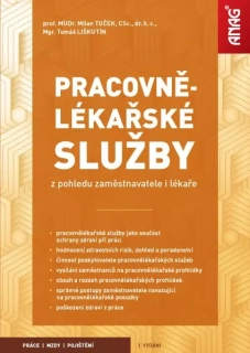 Pracovnělékařské služby z pohledu zaměstnavatele i lékaře
