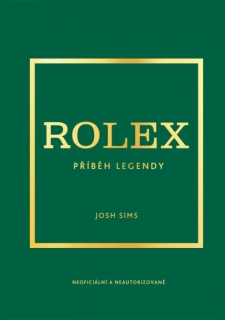 Rolex/Příběh legendy
