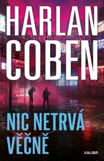 Nic netrvá věčně