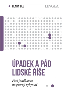 Úpadek a pád lidské říše